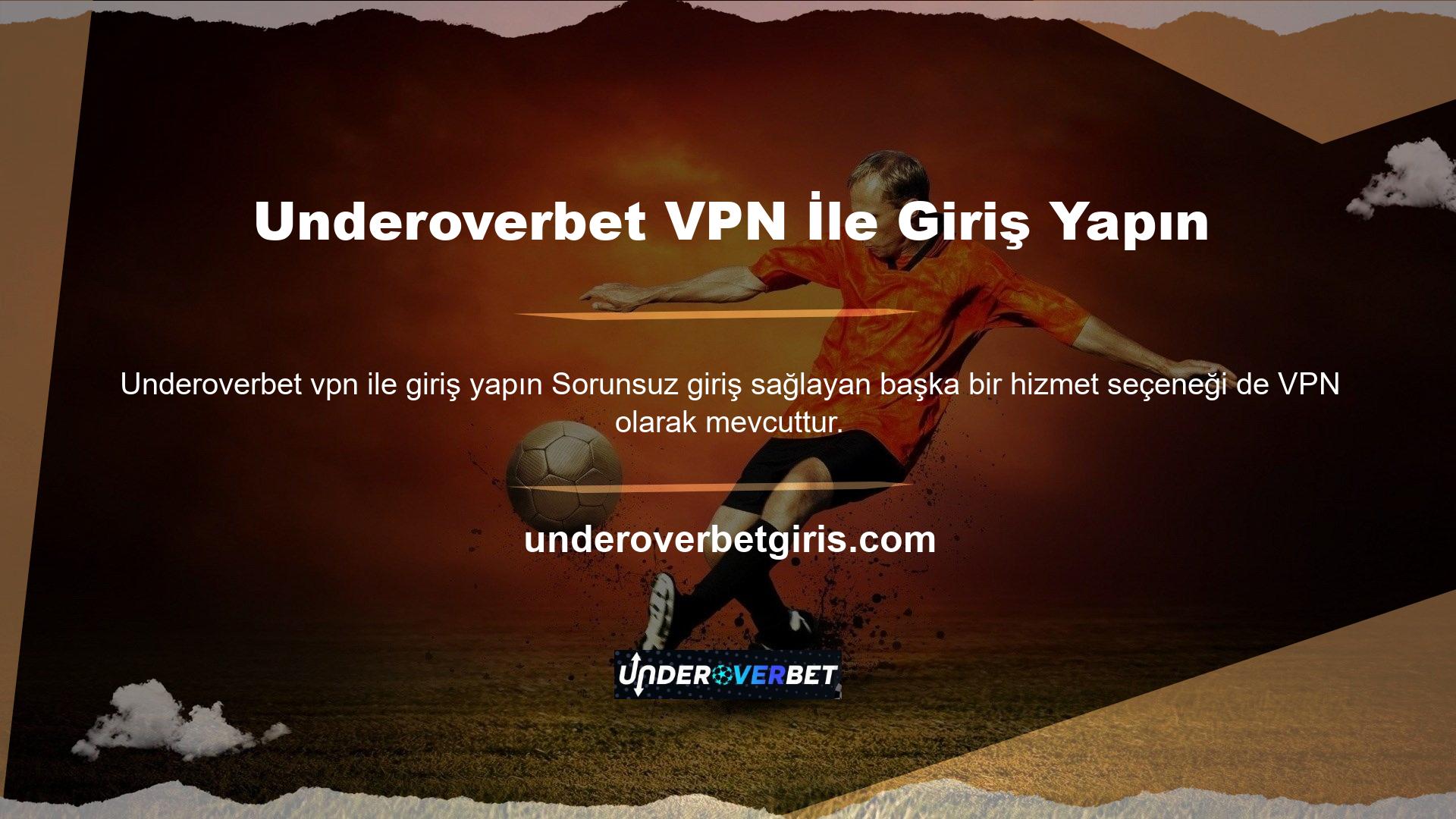Underoverbet VPN, oturum açma sorunları yaşamamak için kullanılabilir